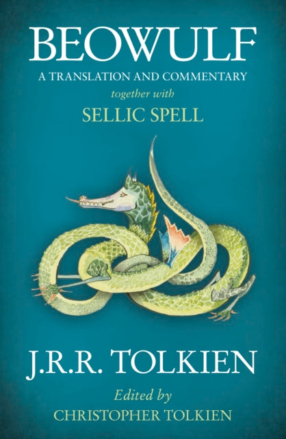 Beowulf : A Translation and Commentary, Together with Sellic Spell-9780007590094