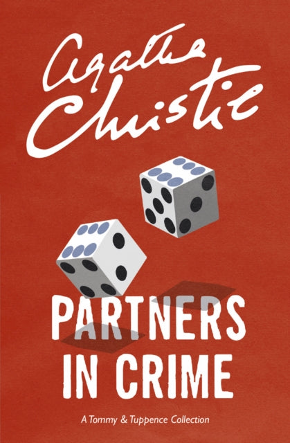 Partners in Crime : A Tommy & Tuppence Collection-9780007590605