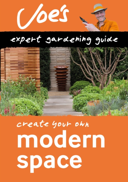 Modern Space : Create Your Own Green Space with This Expert Gardening Guide-9780008461126