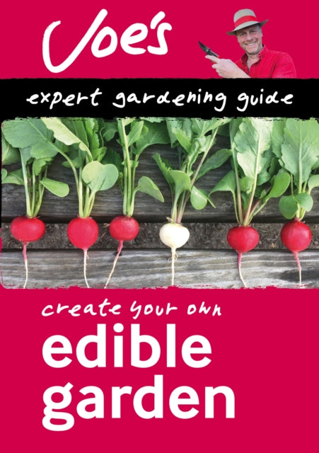 Edible Garden : Create Your Own Green Space with This Expert Gardening Guide-9780008461140