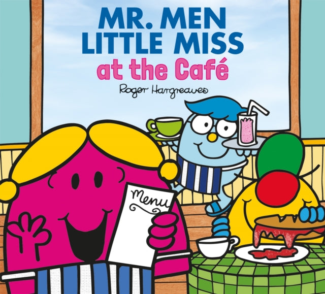 Mr. Men and Little Miss at the Cafe-9780008537081