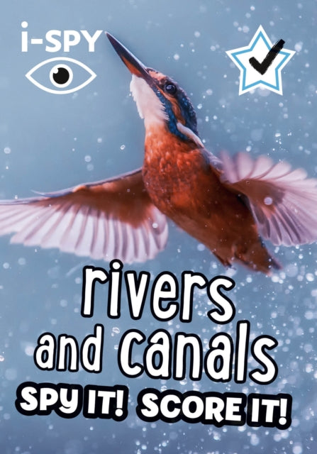 i-SPY Rivers and Canals : Spy it! Score it!-9780008562694