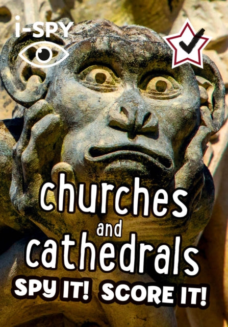 i-SPY Churches and Cathedrals : Spy it! Score it!-9780008562700