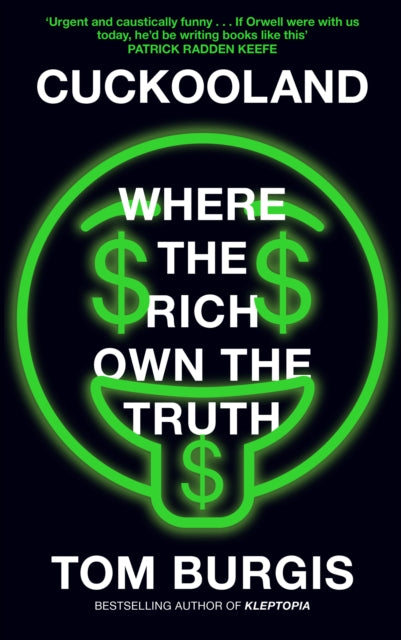 Cuckooland : Where the Rich Own the Truth-9780008564742