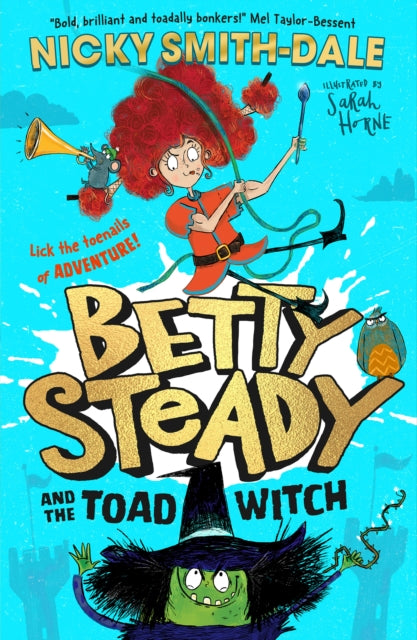 Betty Steady and the Toad Witch : Book 1-9780008600341