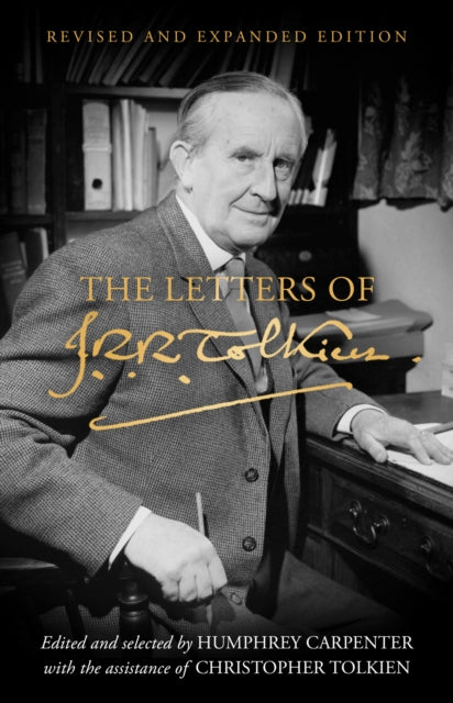The Letters of J. R. R. Tolkien : Revised and Expanded Edition-9780008628765