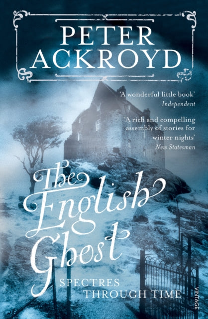 The English Ghost : Spectres Through Time-9780099287575