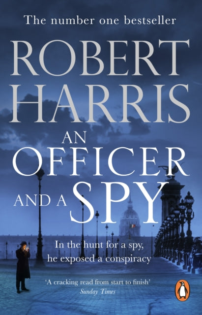 An Officer and a Spy : From the Sunday Times bestselling author-9780099580881