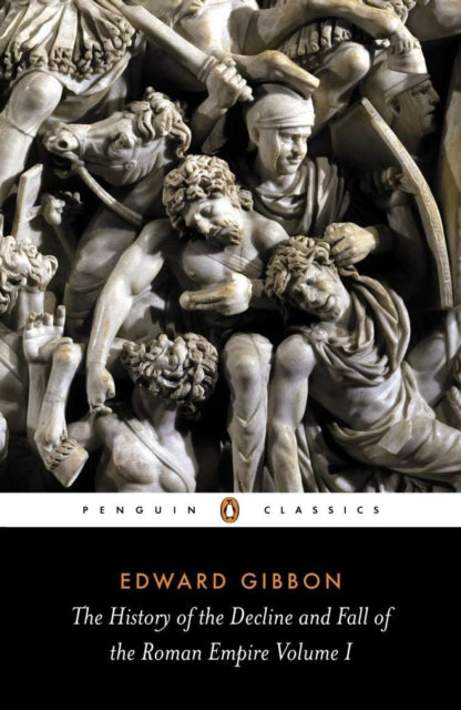 The History of the Decline and Fall of the Roman Empire-9780140433937