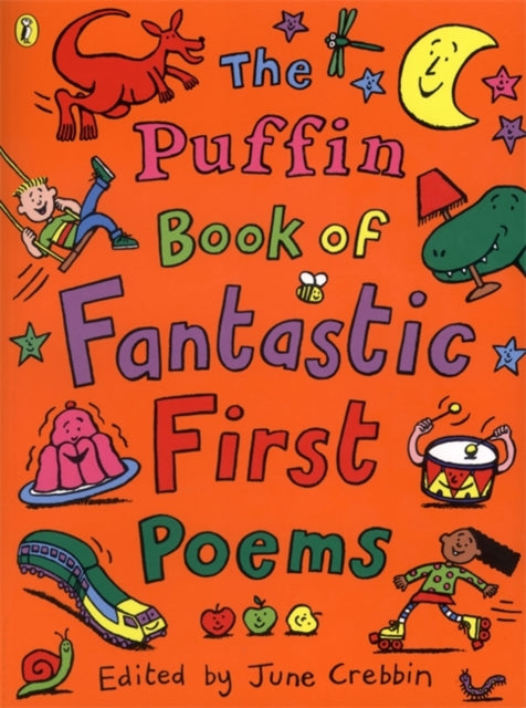 The Puffin Book of Fantastic First Poems-9780141308982