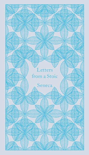 Letters from a Stoic : Epistulae Morales Ad Lucilium-9780141395852