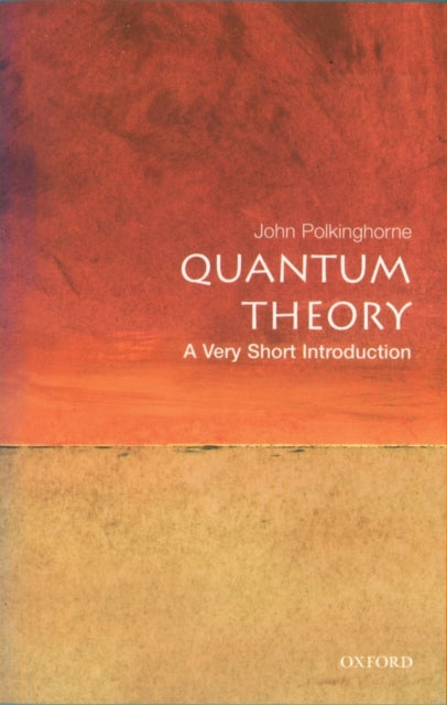 Quantum Theory: A Very Short Introduction-9780192802521