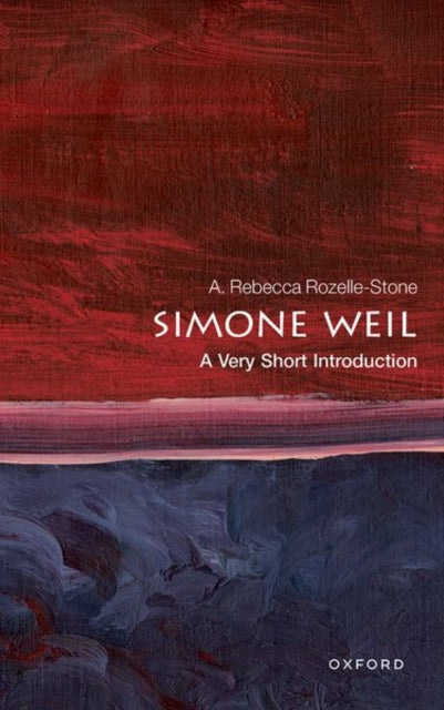 Simone Weil: A Very Short Introduction-9780192846969