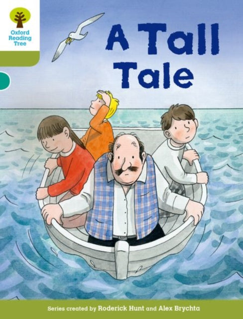 Oxford Reading Tree Biff, Chip and Kipper Stories Decode and Develop: Level 7: A Tall Tale-9780198300298
