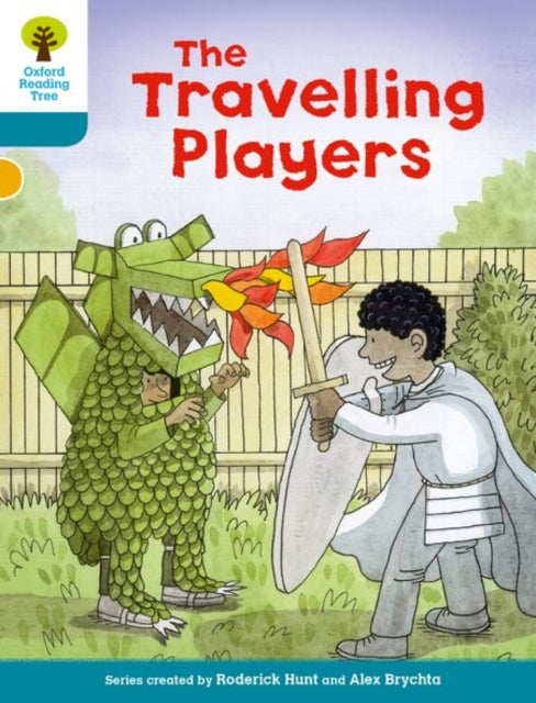 Oxford Reading Tree Biff, Chip and Kipper Stories Decode and Develop: Level 9: The Travelling Players-9780198300403