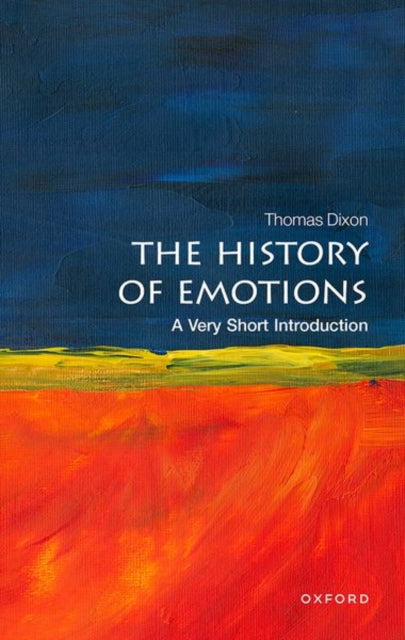 The History of Emotions: A Very Short Introduction-9780198818298
