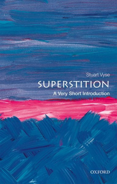 Superstition: A Very Short Introduction-9780198819257