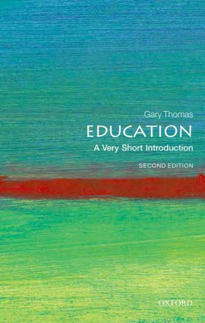 Education: A Very Short Introduction-9780198859086