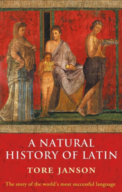 A Natural History of Latin-9780199214051