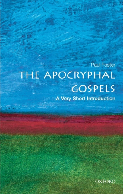 The Apocryphal Gospels: A Very Short Introduction-9780199236947