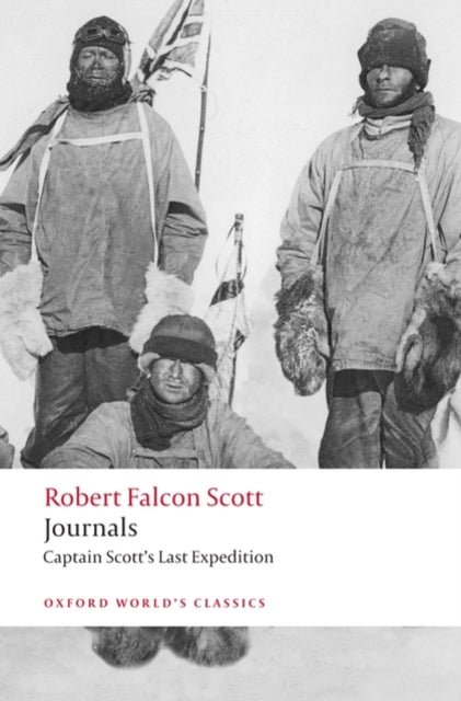 Journals : Captain Scott's Last Expedition-9780199536801