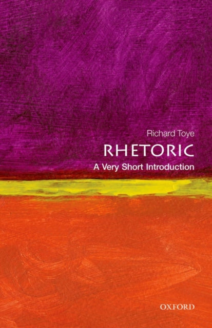 Rhetoric: A Very Short Introduction-9780199651368