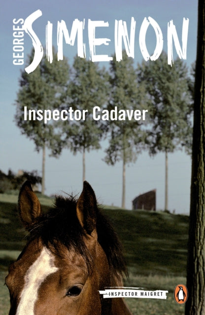 Inspector Cadaver : Inspector Maigret #24-9780241188477