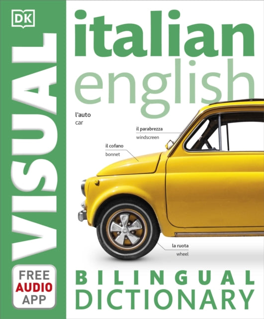Italian-English Bilingual Visual Dictionary with Free Audio App-9780241292440