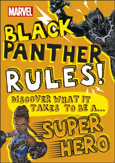 Marvel Black Panther Rules! : Discover what it takes to be a Super Hero-9780241408971