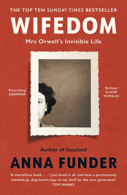 Wifedom : Mrs Orwells Invisible Life-9780241482728