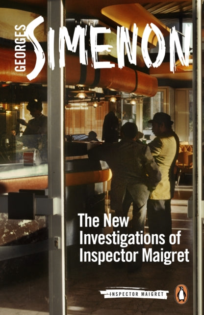 The New Investigations of Inspector Maigret-9780241488546