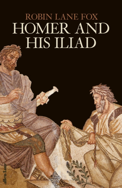 Homer and His Iliad-9780241524510