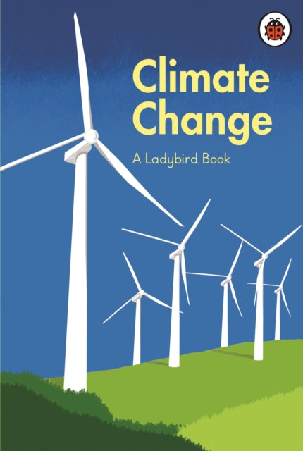 A Ladybird Book: Climate Change-9780241545669