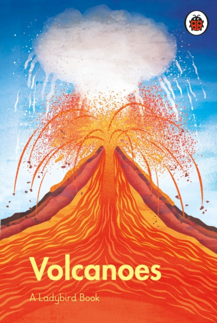A Ladybird Book: Volcanoes-9780241555057