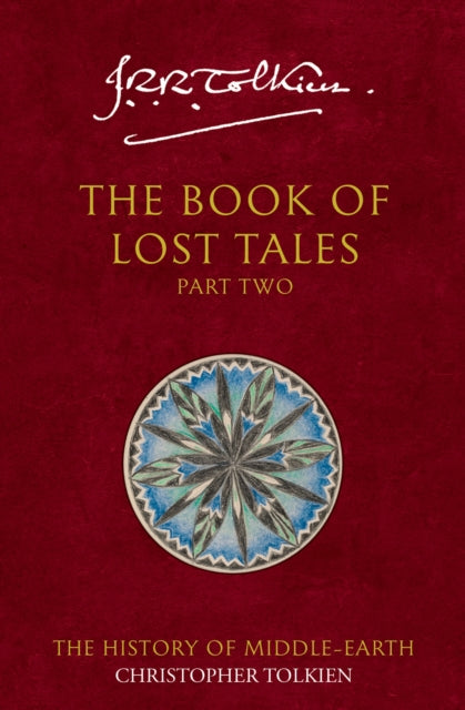 The Book of Lost Tales 2 : Book 2-9780261102149