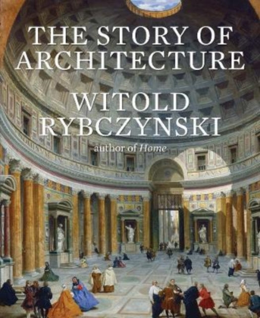The Story of Architecture-9780300246063
