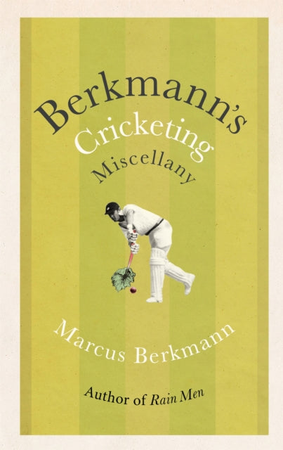 Berkmann's Cricketing Miscellany-9780349145129