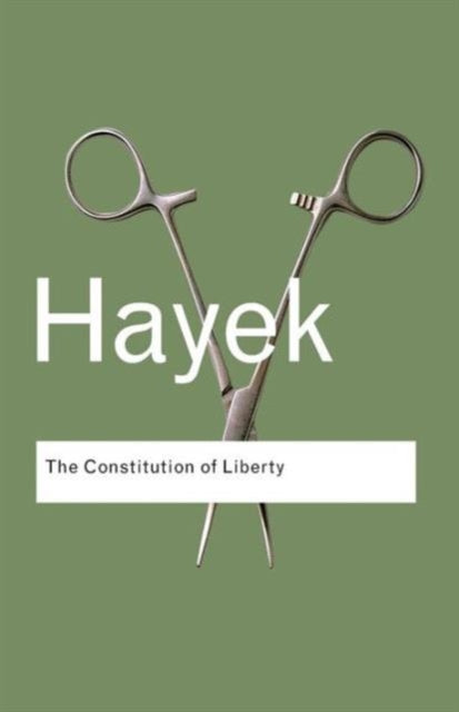 The Constitution of Liberty-9780415404242