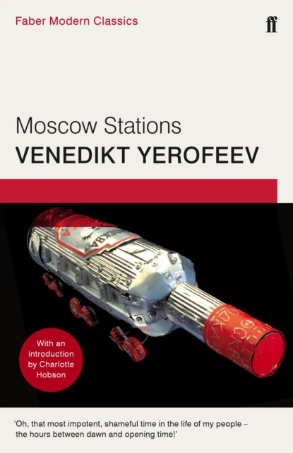 Moscow Stations : Faber Modern Classics-9780571322787