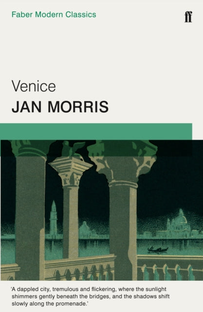 Venice : Faber Modern Classics-9780571322794