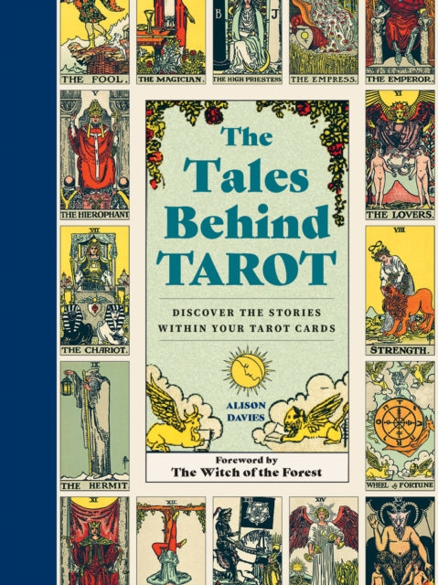 The Tales Behind Tarot : Discover the stories within your tarot cards-9780711280663