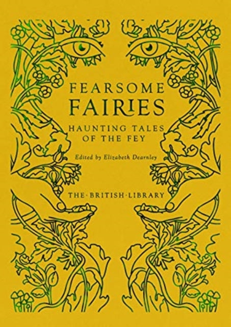 Fearsome Fairies : Haunting Tales of the Fae-9780712354301