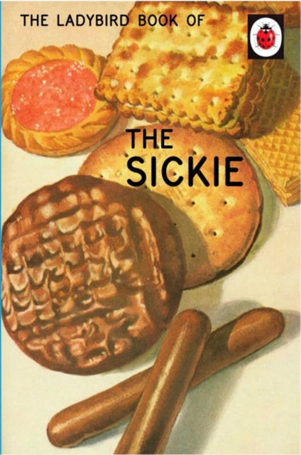 The Ladybird Book of the Sickie-9780718184438