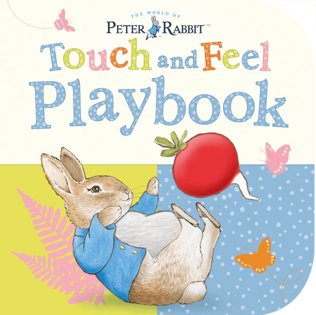Peter Rabbit: Touch and Feel Playbook-9780723286066