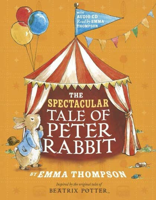 The Spectacular Tale of Peter Rabbit-9780723299899