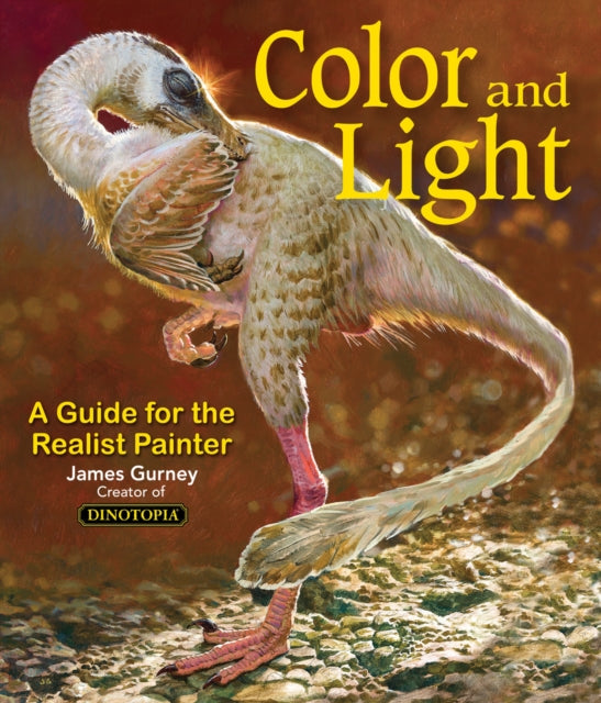 Colour and Light : A Guide for the Realist Painter-9780740797712