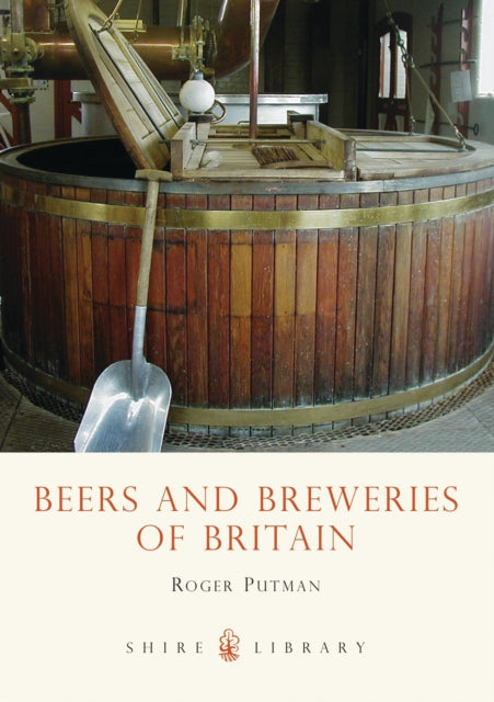Beers and Breweries of Britain : 434-9780747806066