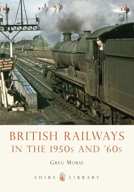 British Railways in the 1950s and '60s-9780747811688