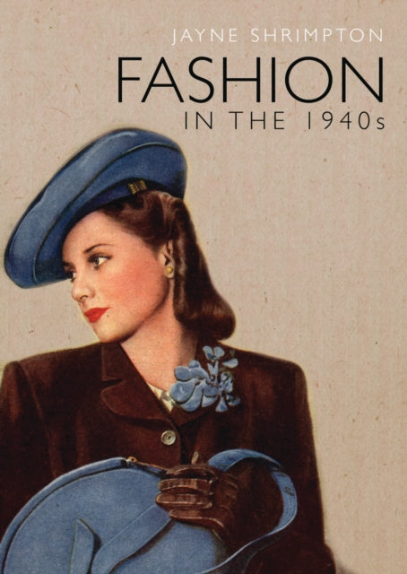 Fashion in the 1940s-9780747813538
