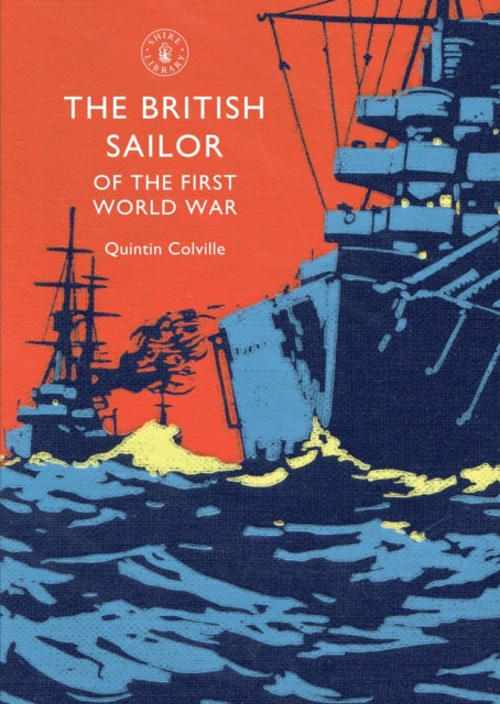 The British Sailor of the First World War-9780747814405